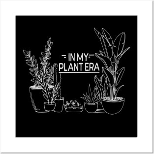 In-My-Plant-Era Posters and Art